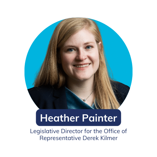Leadership Connect Heather Painter Legislative Director for the Office of Representative Derek Kilmer