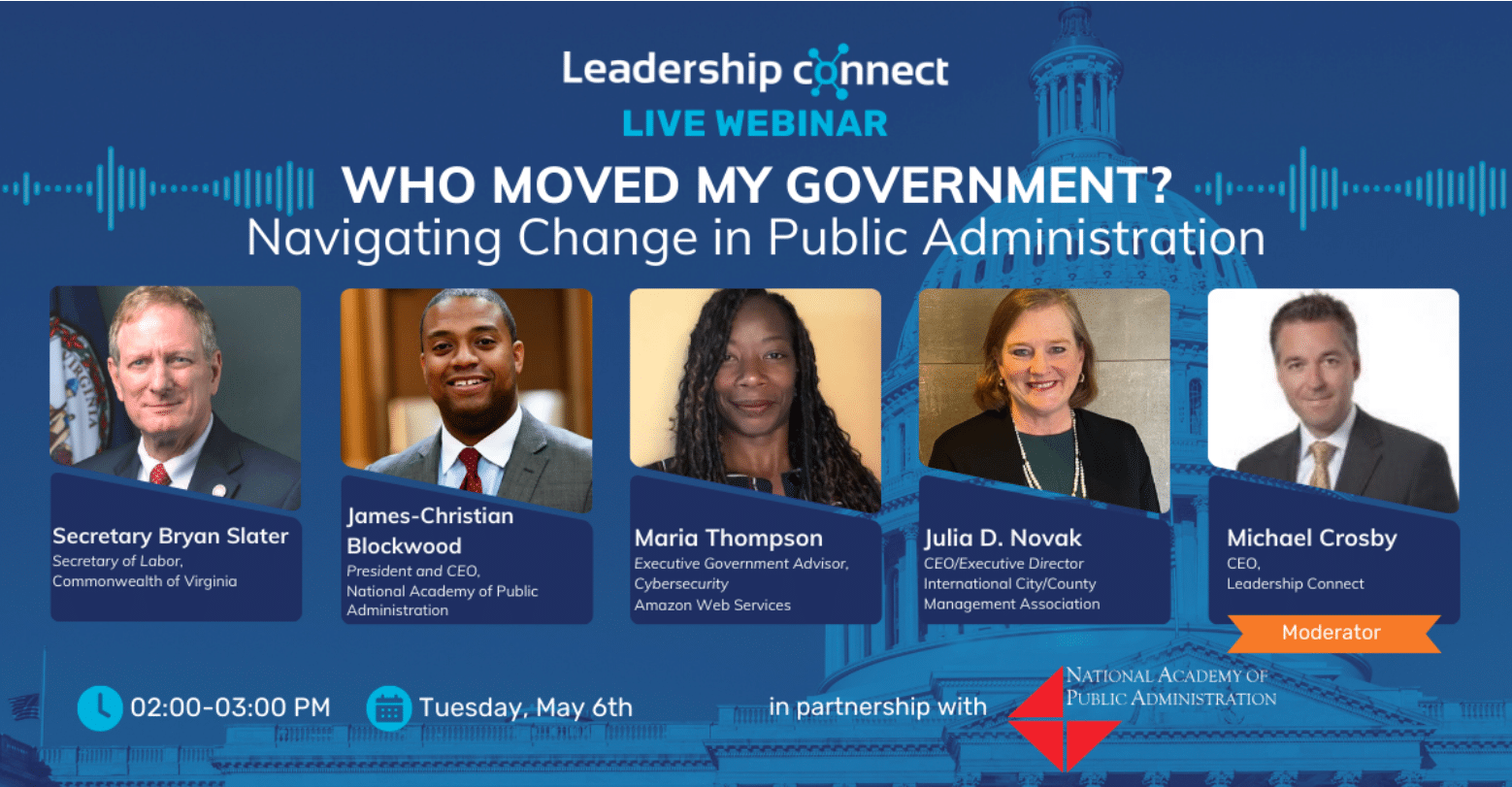Who moved my government: Navigating Change in Public Administration | Webinar
